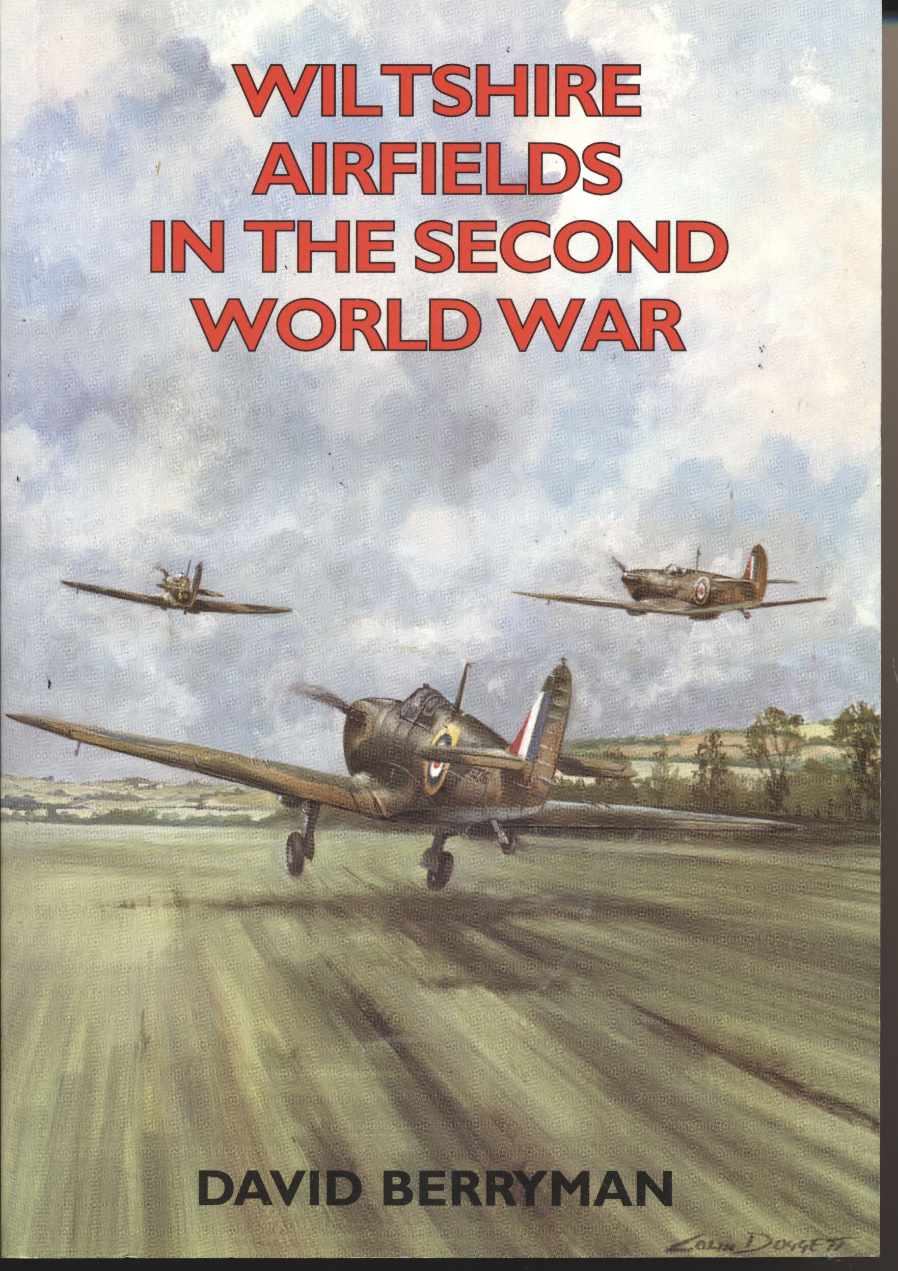 Wiltshire Airfields of the Second World War - David Berryman